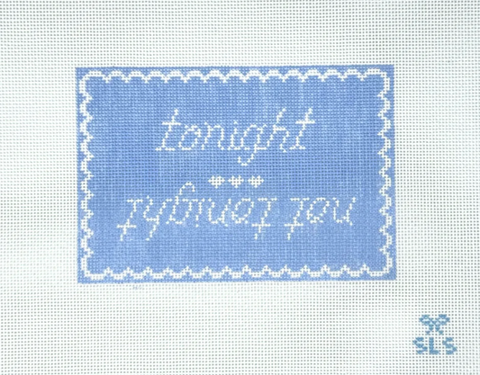 Tonight / Not Tonight - Blue